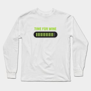 Time for Wine Long Sleeve T-Shirt